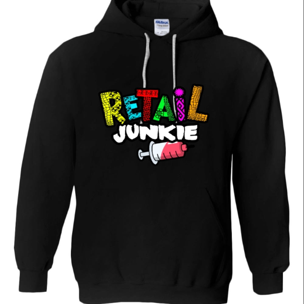 Retail Junkie Hoodie
